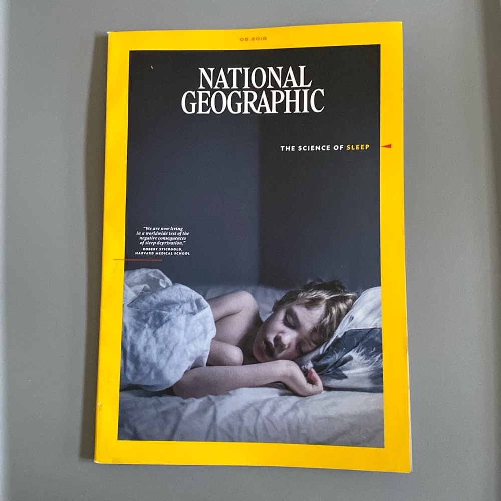 National Geographic, August 2018 edition the science of sleep